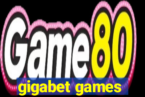 gigabet games